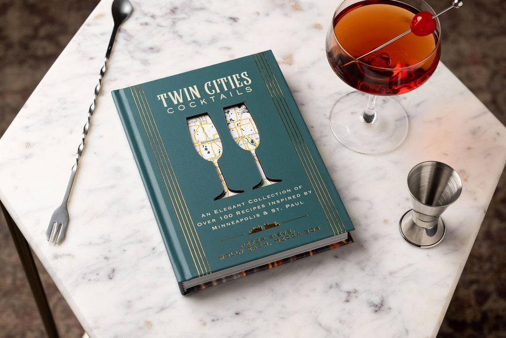 Twin Cities Cocktails Recipe Book