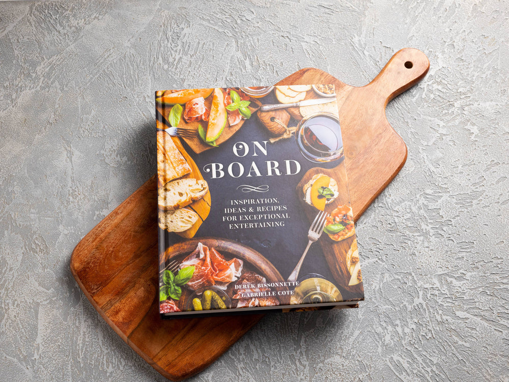 On Board: Inspiration & Recipes for Entertaining