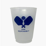 Reusable Plastic Cups-DINK RESPONSIBLY!