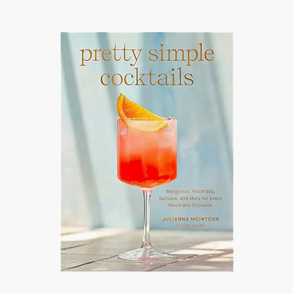 Pretty Simple Cocktails Recipe Book