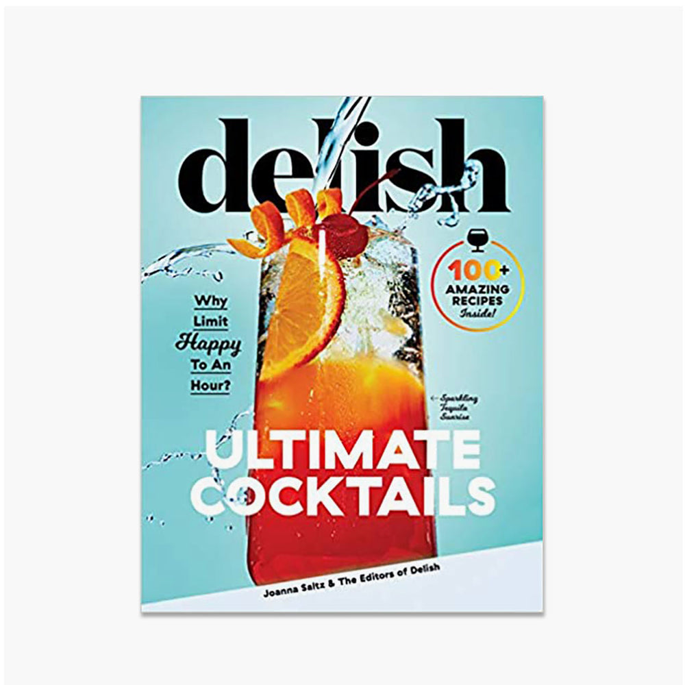 Delish Ultimate Cocktails Recipe Book